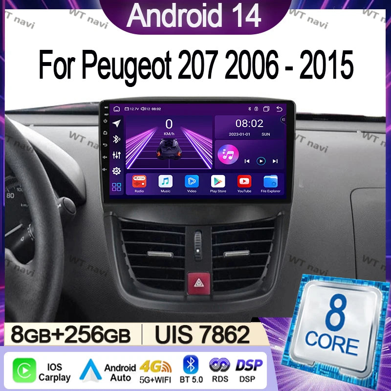 Car Radio For Peugeot 207 2006 - 2015 Multimedia Video Player Navigation Stereo GPS Android 14 wireless Carplay DSP RDS 5G WIFI