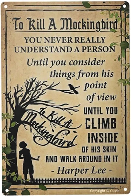 Cusde To Kill A Mockingbird Metal Tin Sign Wall Art Vintage Retro Decorations Gifts for Harper Poster Used Bar Home Livi