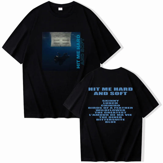 Hit Me Hard And Soft Billie T-shirt O-Neck Short Sleeve Shirts Fans Gift