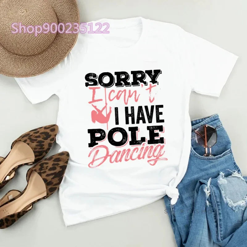 Just Pole It T-shirts Women Printd Letter Tshirt Women's Short Sleeve Fashion Pole Dance Tops Streetwear Cute Unicorn T-shirt